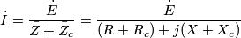 \dot{I}=\frac{\dot{E}}{\bar{Z}+\bar{Z}_c}=\frac{\dot{E}}{(R+R_c)+j(X+X_c)}