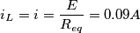 \[i_L=i=\frac{E}{R_{eq}}=0.09A\]
