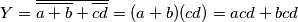 Y=\overline{\overline{a+b}+\overline{cd}}=(a+b)(cd)=acd+bcd