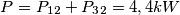 P=P_1_2 + P_3_2 =4,4 kW