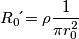 R_{0}\acute{}=  \rho \frac{1}{\pi r_{0}^{2}}