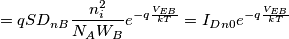 =qSD_{nB}\frac{n_{i}^{2}}{N_{A}W_{B}}e^{-q\frac{V_{EB}}{kT}}=I_{Dn0}e^{-q\frac{V_{EB}}{kT}}