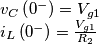 \[\begin{array}{l}
 {v_C}\left( {{0^ - }} \right) = {V_{g1}} \\ 
 {i_L}\left( {{0^ - }} \right) = \frac{{{V_{g1}}}}{{{R_2}}} \\ 
 \end{array}\]