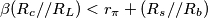 \beta(R_c//R_L)<r_\pi+(R_s//R_b) \beta(R_c//R_L)<r_\pi+(R_s//R_b)