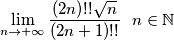 \lim_{n \rightarrow +\infty} \frac{(2n)!! \sqrt{n}}{(2n+1)!!}\ \ n \in \mathbb{N}