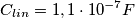 C_{lin}= 1,1\cdot 10^{-7} F