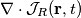 \nabla\cdot \bold{\mathcal{J}}_R(\bold{r},t)