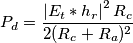 P_d=\frac{\left | E_t * h_r \right |^2R_c}{2(R_c+R_a)^2}