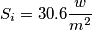 S_{i}=30.6 \frac{w}{m^{2}}