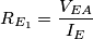 R_{E_1} = \frac{V_{EA}}{I_E}
