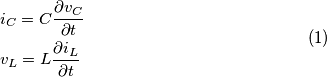 \begin{equation}
\begin{split}
&i_C = C \frac{\partial v_C}{\partial t} \\
&v_L = L \frac{\partial i_L}{\partial t}
\end{split}
\end{equation}