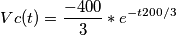 Vc(t) =\frac{-400}{3} * e^{-t200/3}