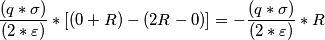 \frac{(q*\sigma)}{(2*\varepsilon )}*\left [ (0+R)-(2R-0) \right ]=-\frac{(q*\sigma)}{(2*\varepsilon )}*R
