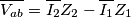\overline{V_{ab}}= \overline{I_2}Z_2 - \overline{I_1}Z_1 \overline{V_{ab}}= \overline{I_2}Z_2 - \overline{I_1}Z_1