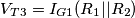 V_{T3}=I_{G1}(R_1||R_2)
