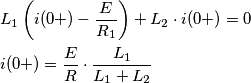 \begin{align}
  & L_{1}\left( i(0+)-\frac{E}{R_{1}} \right)+L_{2}\cdot i(0+)=0 \\ 
 & i(0+)=\frac{E}{R}\cdot \frac{L_{1}}{L_{1}+L_{2}} \\ 
\end{align}