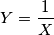 Y=\frac{1}{X}
