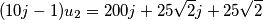 (10j - 1) u_2  =200j + 25\sqrt2j + 25\sqrt2