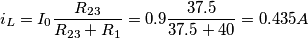 \[i_{L}= I_{0}\frac{R_{23}}{R_{23}+R_ {1}}=0.9\frac{37.5}{37.5+40}=0.435A\]