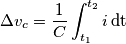\Delta v_c=\frac{1}{C}\int_{t_1}^{t_2} i\,\text{dt} \Delta v_c=\frac{1}{C}\int_{t_1}^{t_2} i\,\text{dt}
