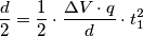 \frac{d}{2}=\frac{1}{2}\cdot \frac{\Delta V \cdot q}{d}\cdot t_1^2 \frac{d}{2}=\frac{1}{2}\cdot \frac{\Delta V \cdot q}{d}\cdot t_1^2