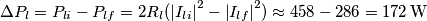 \Delta P_{l}=P_{li}-P_{lf}=2R_{l}(\left| I_{li} \right|^{2}-\left| I_{lf} \right|^{2})\approx 458-286=172\,\text{W} \Delta P_{l}=P_{li}-P_{lf}=2R_{l}(\left| I_{li} \right|^{2}-\left| I_{lf} \right|^{2})\approx 458-286=172\,\text{W}