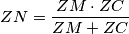 ZN= \frac{ZM\cdot ZC } {ZM+ZC}