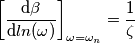 \left [ \frac{\mathrm{d}\beta }{\mathrm{d} ln(\omega)}  \right ]_{\omega=\omega_n}=\frac{1}{\zeta}