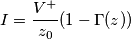 I=\frac{V^+}{z_0} (1-\Gamma(z)) I=\frac{V^+}{z_0} (1-\Gamma(z))