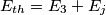 E_{th}=E_3+E_j E_{th}=E_3+E_j