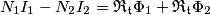 N_1 I_1 -N_2 I_2 = \mathfrak{R_t} \Phi_1 + \mathfrak{R_t} \Phi_2