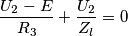 \frac{U_2-E}{R_3} + \frac{U_2}{Z_l}=0