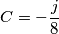 C=-\frac{j}{8} C=-\frac{j}{8}