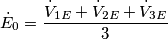 {{\dot E}_0} = \frac{{{{\dot V}_{1E}} + {{\dot V}_{2E}} + {{\dot V}_{3E}}}}{3}