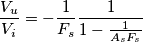\frac{V_u}{V_i}=-\frac{1}{F_s} \frac{1}{1-\frac{1}{A_sF_s}}