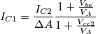 I_{C1}=\frac{I_{C2}}{\Delta A}\frac{1+\frac{V_{be}}{V_A}}{1+\frac{V_{ce2}}{V_A}}