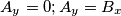 A{_{y}}=0 ; A_{y}=B_{x} A{_{y}}=0 ; A_{y}=B_{x}