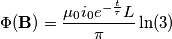\Phi(\mathbf{B})=\frac{ \mu_0 i_0 e^{-\frac{t}{\tau}}L} {\pi} \ln(3)