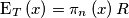\mbox{E}_{T}\left( x \right)=\pi _{n}\left( x \right)R