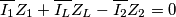 \overline{I_1}Z_1+\overline{I_L}Z_L-\overline{I_2}Z_2=0 \overline{I_1}Z_1+\overline{I_L}Z_L-\overline{I_2}Z_2=0