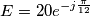 E = 20e^{-j\frac{\pi}{12}} E = 20e^{-j\frac{\pi}{12}}