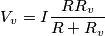 V_v=I\frac{RR_{v}}{R+R_{v}}