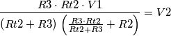 {R3\cdot{Rt2}\cdot{V1}\over{\left({Rt2}+R3\right)\,\left({{R3\cdot{Rt2}}\over{{Rt2}+R3}}+R2\right)}}=V2