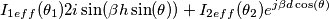 I_{1 eff}(\theta_1)2i\sin(\beta h\sin(\theta))+I_{2 eff}(\theta_2)e^{j\beta d\cos(\theta)}