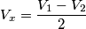 V_x = \frac{V_1 - V_2}{2}
