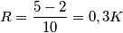 R = \frac{5 - 2}{10} = 0,3 K\ohm