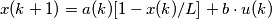 x(k+1) = a\cdotx(k)[1 -x(k)/L] + b \cdot u(k)