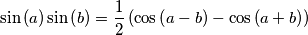\sin\left(a\right)\sin\left(b\right)=\frac{1}{2}\left(\cos\left(a-b\right)-\cos\left(a+b\right)\right)