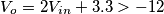 V_o=2V_{in}+3.3>-12