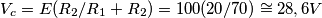 V_c= E(R_2/R_1+R_2) = 100 (20/70)\cong 28,6 V